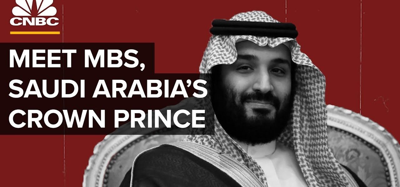 Who Is MBS? The Prince At The Center Of Saudi Arabia’s controversy