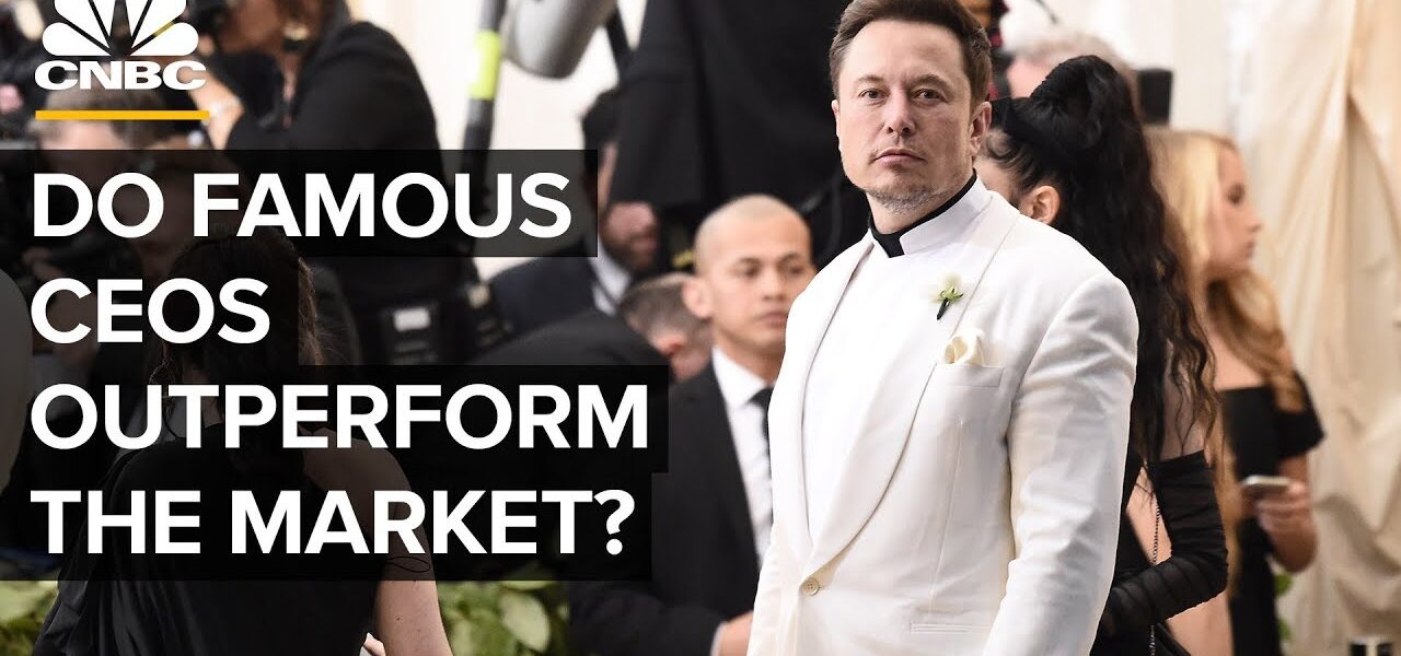 Why Celebrity CEOs Like Elon Musk Don’t Guarantee Profits