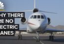 Why Don’t We Have Electric Planes Yet?