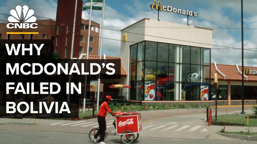 Why McDonald’s Failed In Bolivia