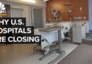 Why U.S. Hospitals Are Closing