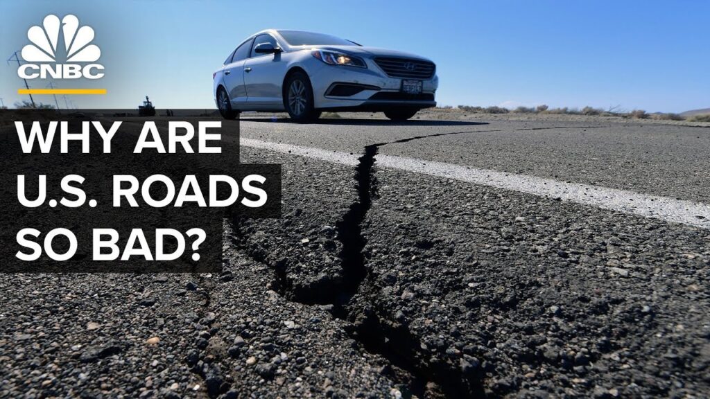 Why U.S. Roads And Highways Are So Bad