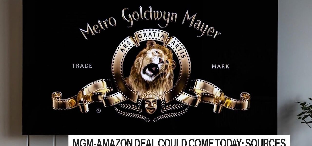 Amazon Could Close MGM Deal Today