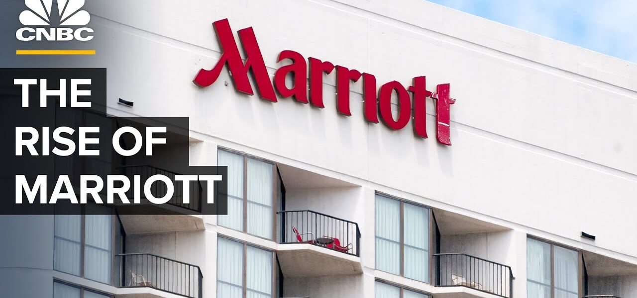 How Marriott Became The Biggest Hotel In The World, And What’s Next For The Hotel Giant