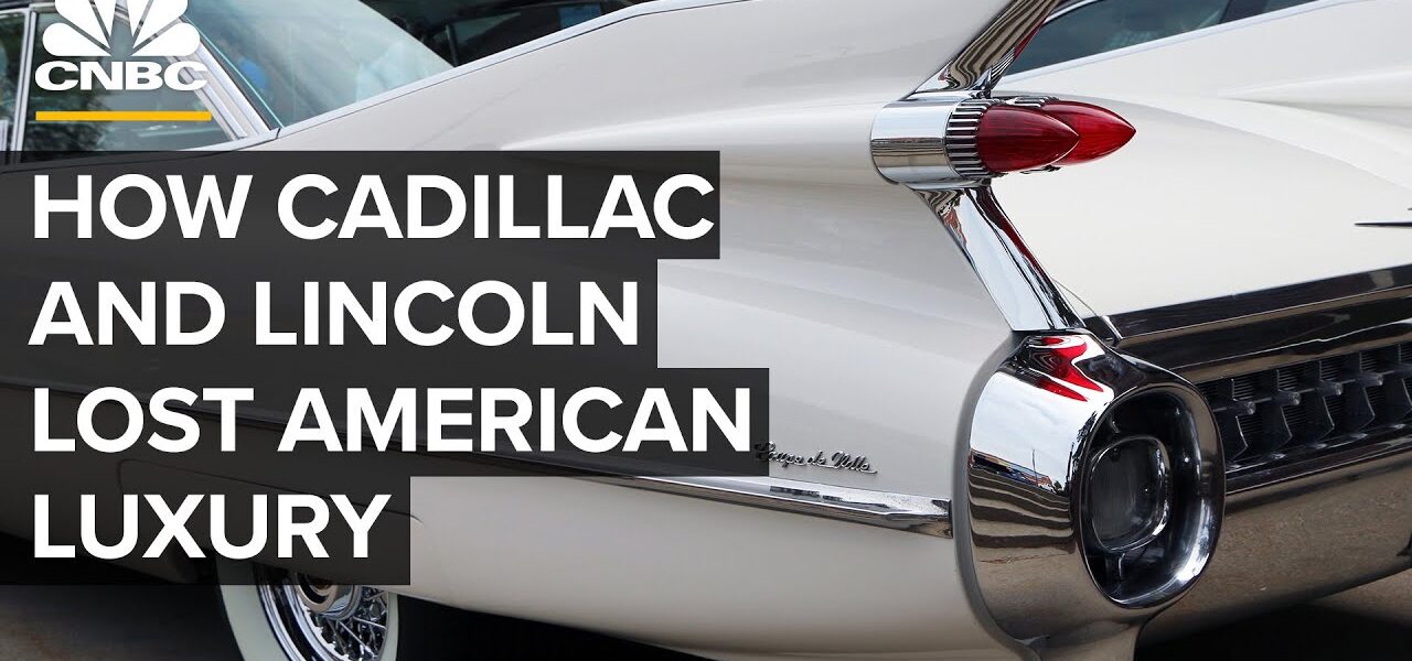 Can Cadillac And Lincoln Win Back Their American Luxury Status?