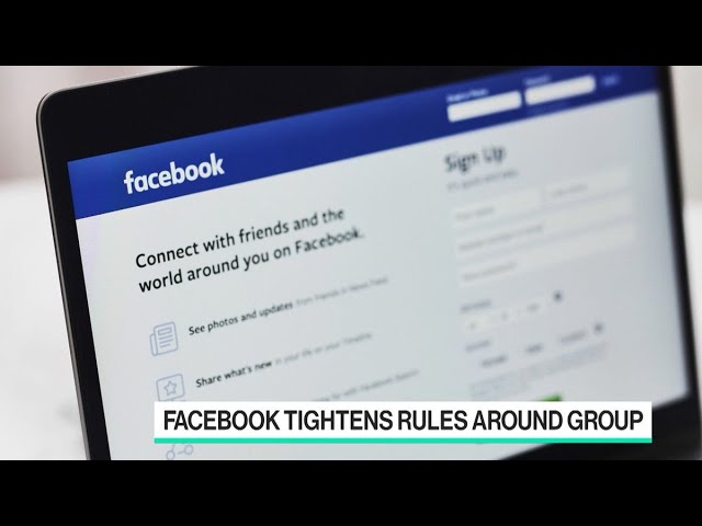 Facebook Tightens Rules Around Groups