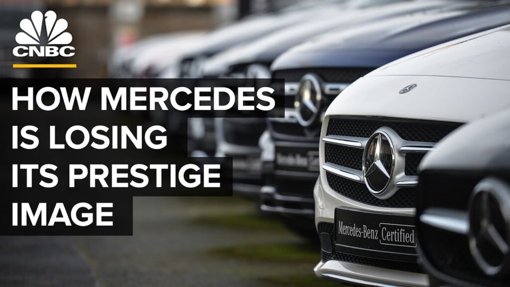 How Mercedes-Benz Is Losing Its Prestige Image