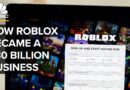 How Roblox Became A  Billion Company