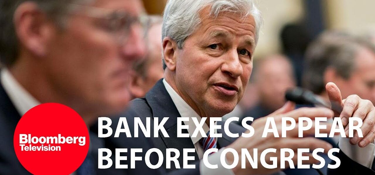 LIVE: JPMorgan, Citi, Bank of America Appear Before House Committee