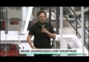 Musk Addresses Chip Shortage, Tesla Vehicle Roadmap