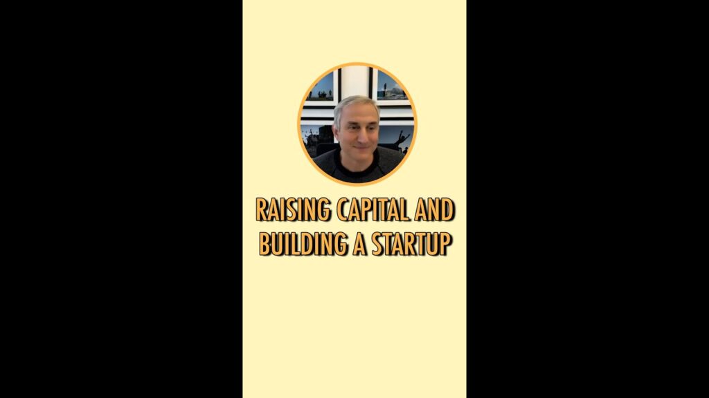 Raising capital and building a startup in 2023