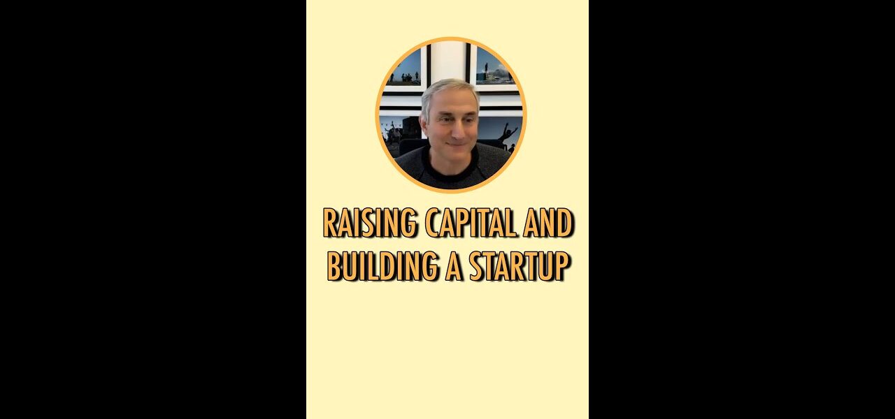 Raising capital and building a startup in 2023