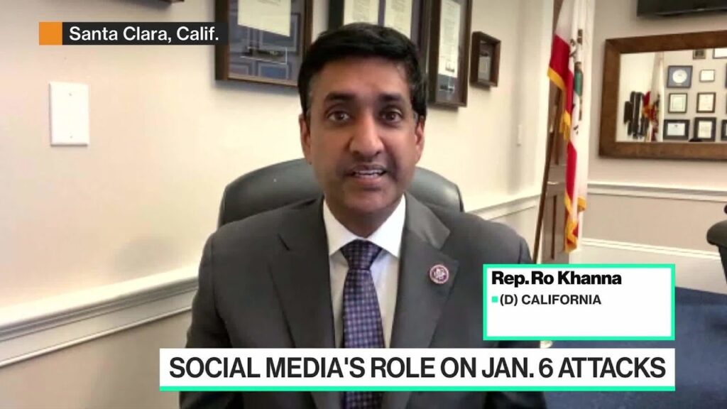 Rep. Ro Khanna on Social Media, the Capitol Riots