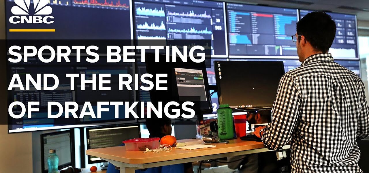 Sports Betting And The Rise Of DraftKings