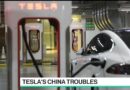 Tesla’s Troubles in China Continue