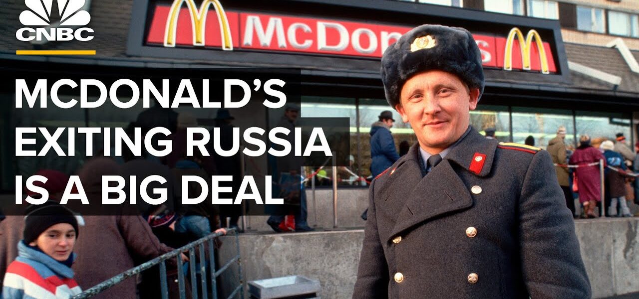 The Impact Of McDonald’s Pulling Out Of Russia