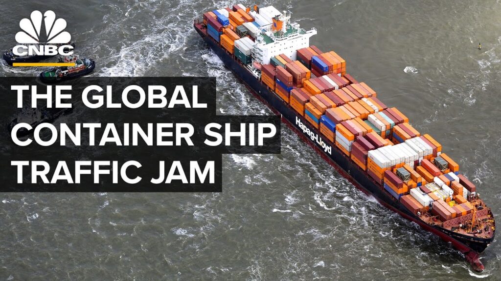 What’s Causing The Container Ship Traffic Jam Clogging Up Global Trade