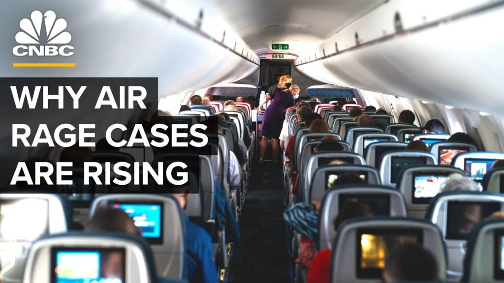 Why Air Rage Cases Are Skyrocketing