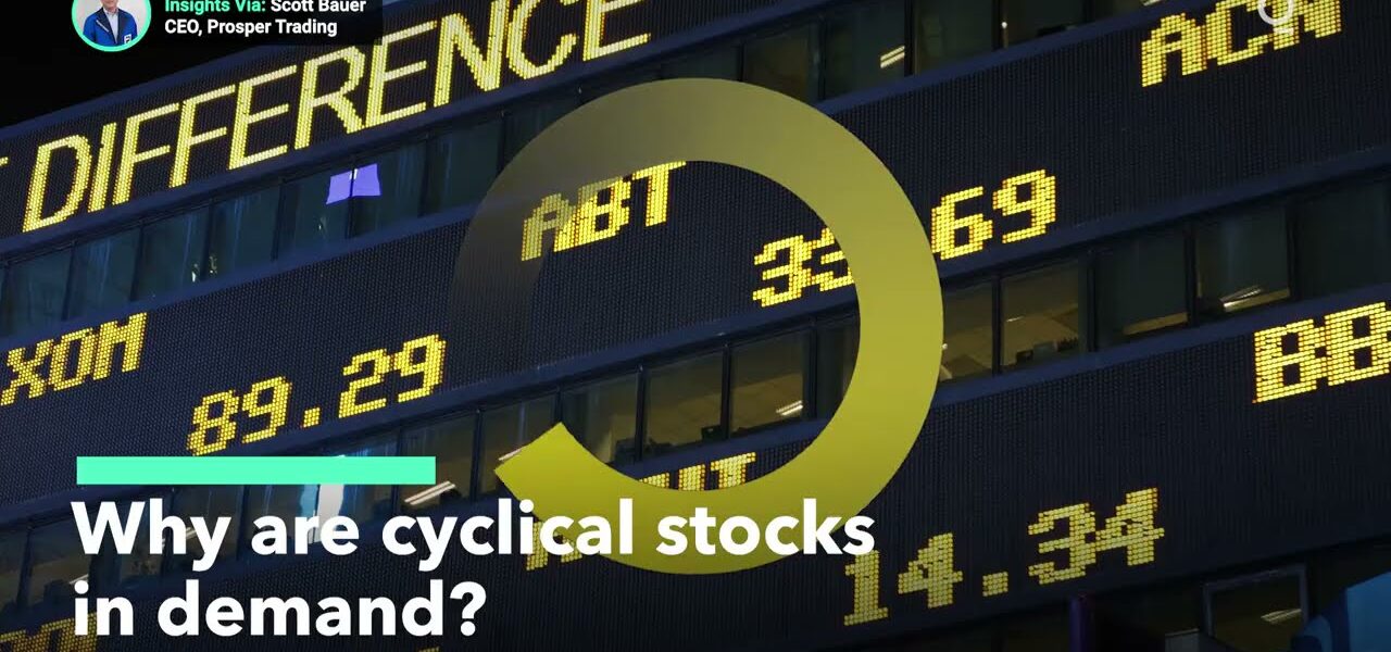 Why Are Cyclical Stocks Having a Moment?