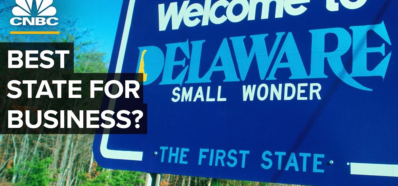 Why Big Corporations Love Delaware