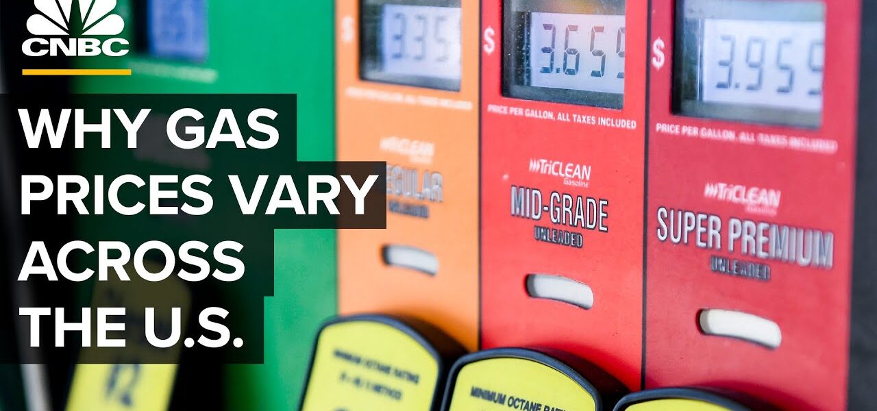 Why Gas Prices In The U.S. Vary