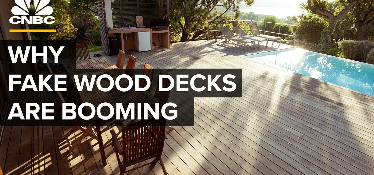 Why The Fake Wood Decking Business Is Booming