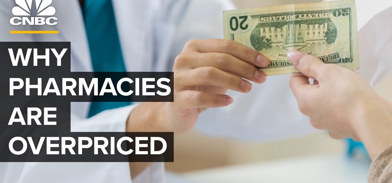 Why U.S. Pharmacies Overcharge