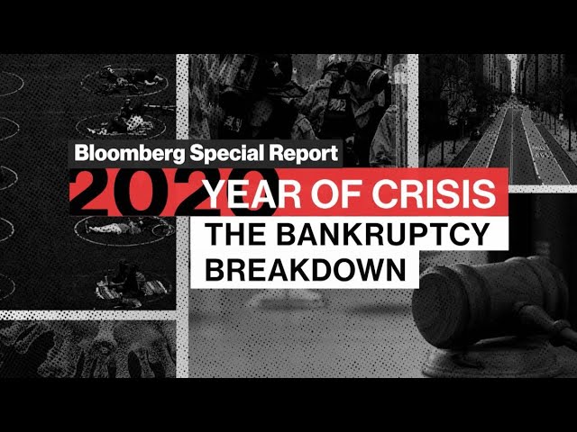 Bloomberg Special Report: The Bankruptcy Breakdown