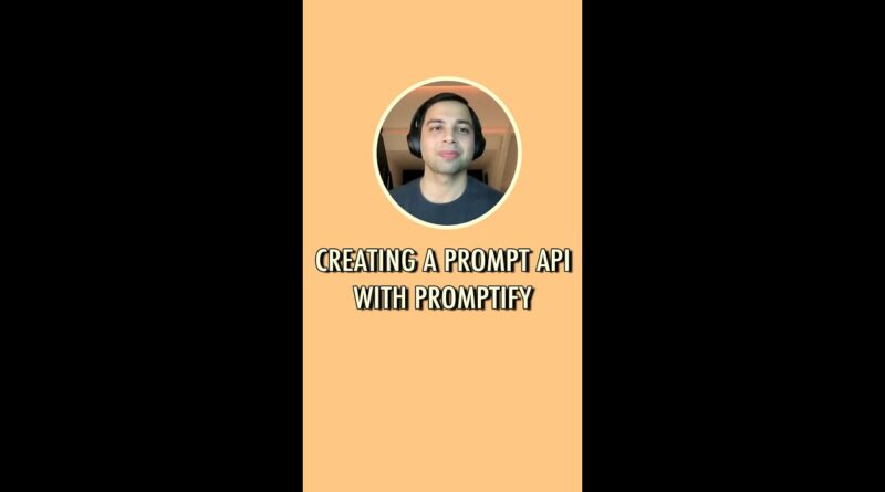 Create prompt APIs with Promptify