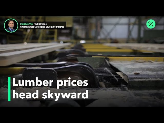 Lumber prices go through the roof