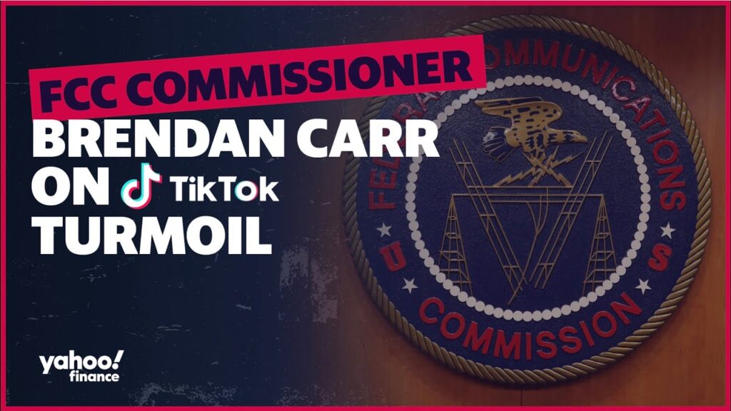 FCC Commissioner Brendan Carr: We need to move forward quickly on a TikTok ban