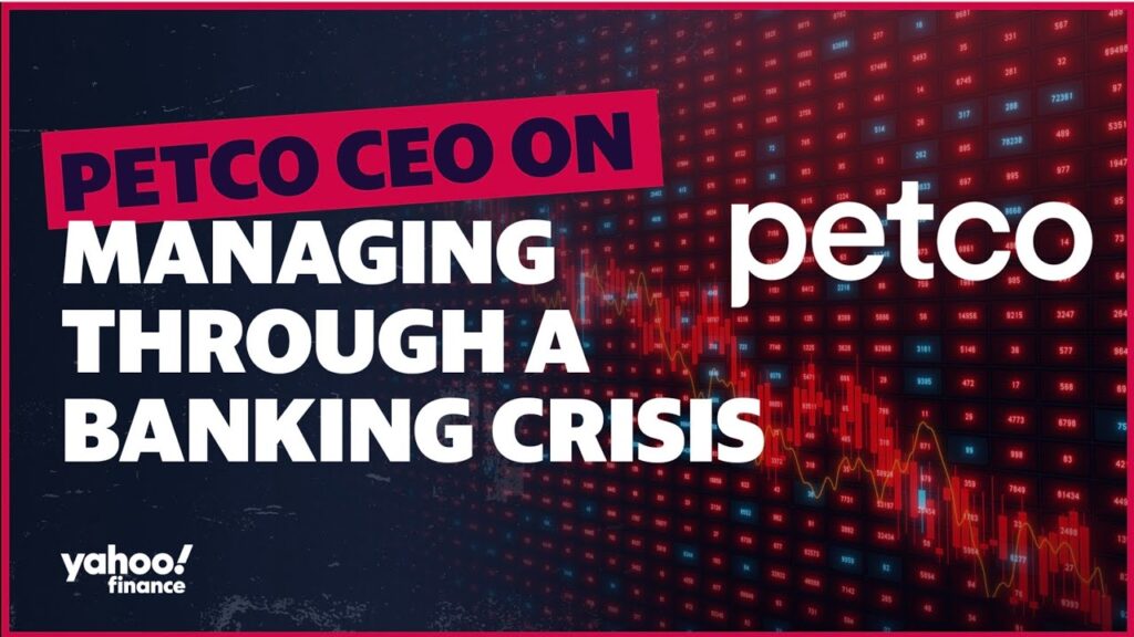 Petco CEO weighs in on banking crisis