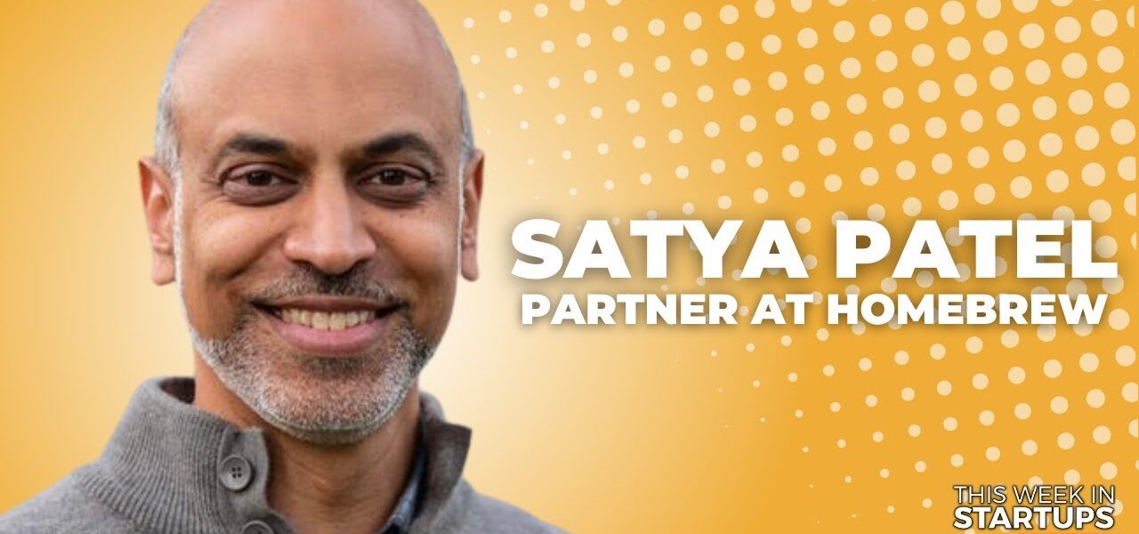 Satya Patel on the state of VC, flexible investing frameworks & converting to evergreen | E1715