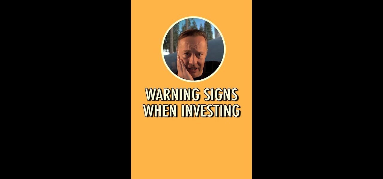 Warning signs when investing