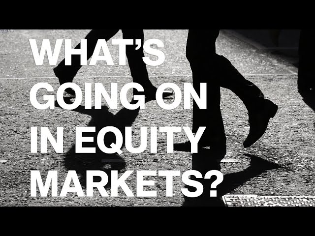 What’s Next for Equity Markets?