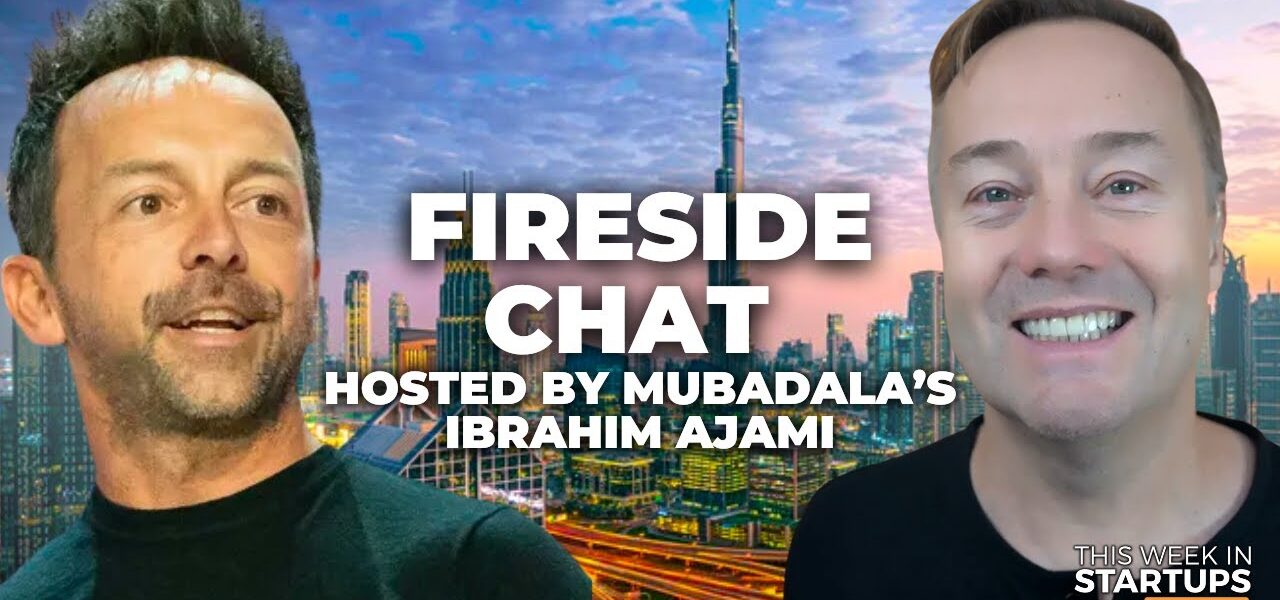 Fireside chat with Jason Calacanis & Brad Gerstner hosted by Mubadala’s Ibrahim Ajami | E1746