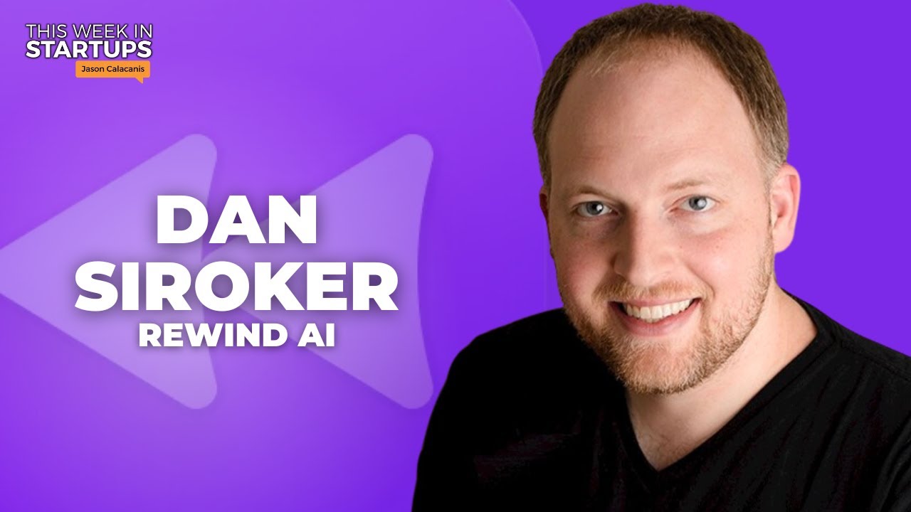 Viral Fundraising Tactics With Rewind Ai’s Dan Siroker + How To Build A Strong Brand | E1745
