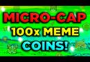 7 MICRO-CAP ALTCOINS!!! 100x crypto meme tokens (pre-PUMP)!