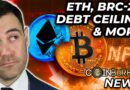 Crypto News: ETH FUD, BRC-20, Meme Coins, Debt Ceiling & MORE!