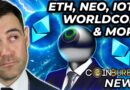 Crypto News: WorldCoin, EU Censorship, Ethereum, NEO & MORE!