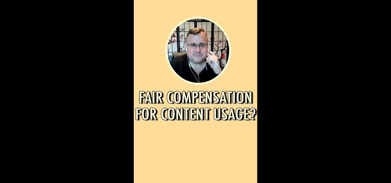 Fair compensation for content usage?