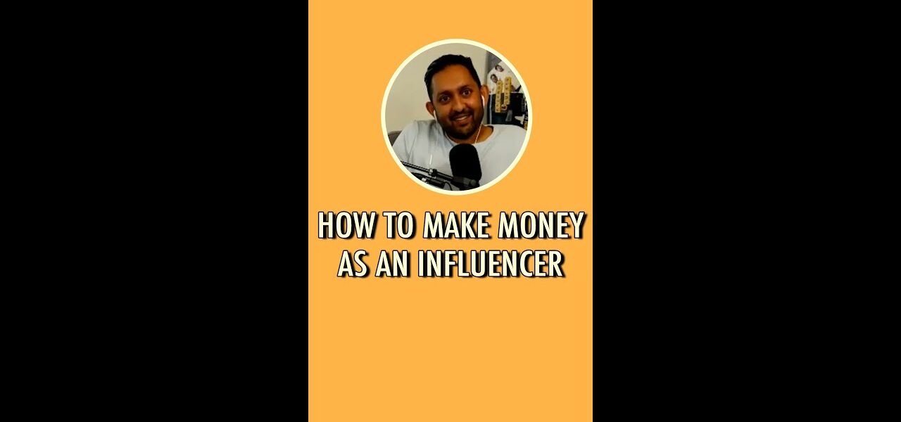 How to make money as an influencer