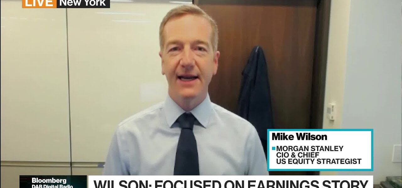 Morgan Stanley’s Wilson: Endgame Is All About Earnings, Growth