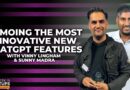 Demoing the most innovative new ChatGPT features with Sunny Madra and Vinny Lingham | E1732