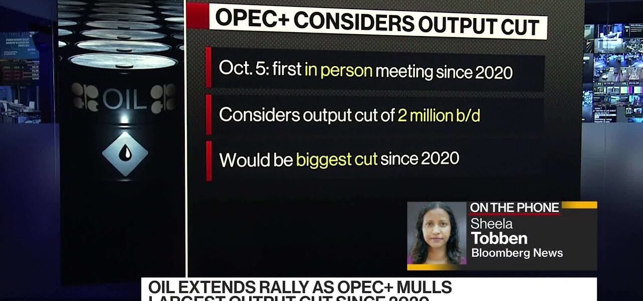 Oil Extends Rally in NY as OPEC+ Mulls Largest Output Cut Since 2020