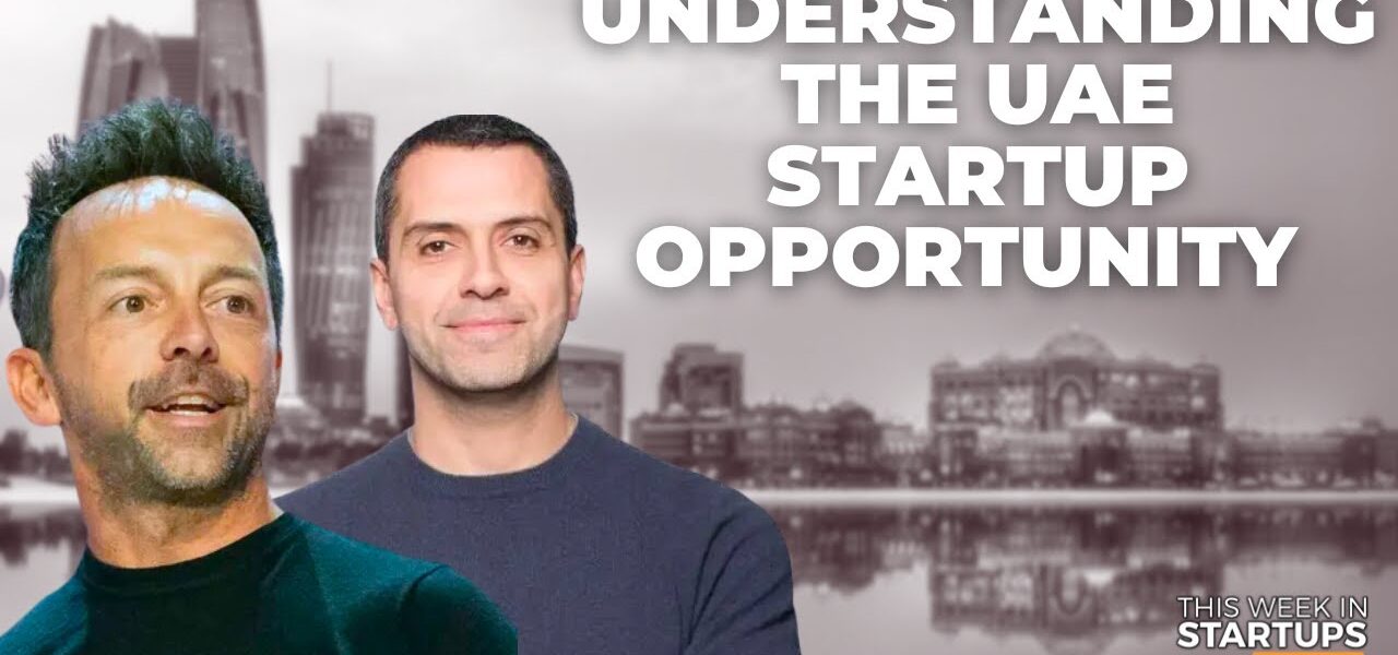 Understanding the UAE startup opportunity with Brad Gerstner and Ibrahim Ajami | E1751