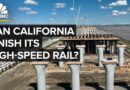 Why California’s High-Speed Rail Is Taking So Long