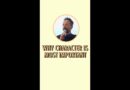 Why character is most important