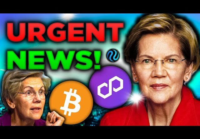 URGENT: Elizabeth Warren calls for TOTAL SHUTDOWN of Crypto Market (Polygon Prevails)!