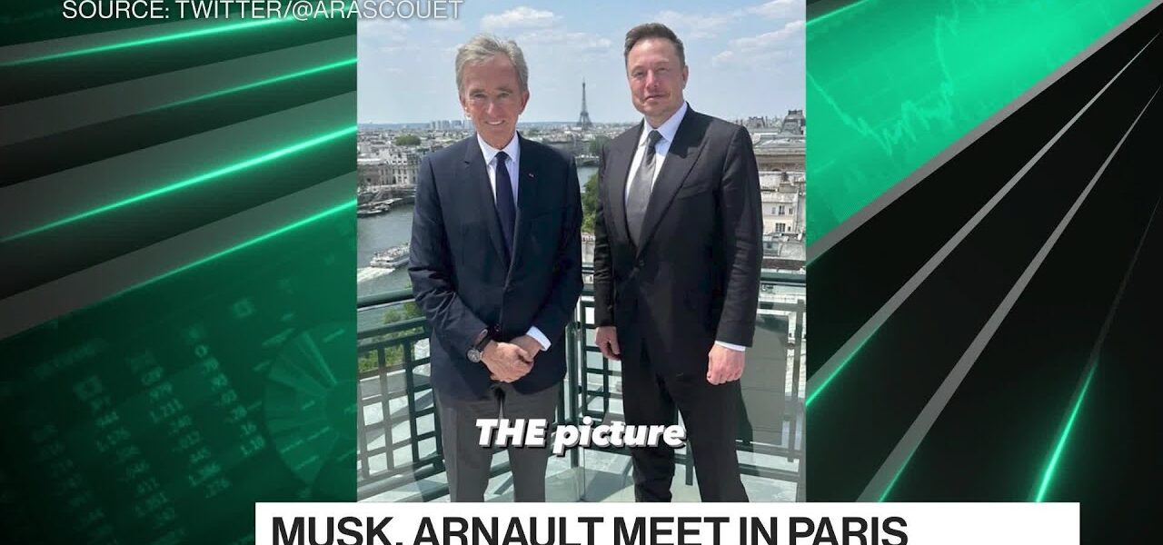 Elon Musk, Bernard Arnault Meet in Paris